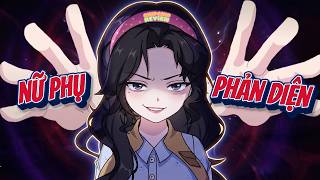 Full Có Kết | Khi Nữ Phụ Thành Phản Diện |  ChipChip Review