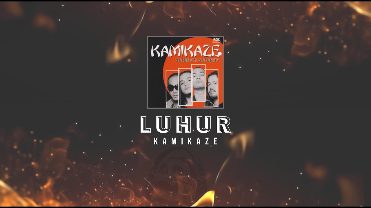 Kamikaze   Luhur KARAOKE HQ STEREO