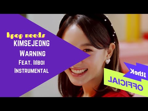 KIMSEJEONG(김세정) - Warning (Feat. lIlBOI) | Instrumental