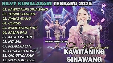 SILVY KUMALASARI || FULL ALBUM || KAWITANING SINAWANG | TERBARU | VERSI CAMPURSARI VIRAL TRENDING 