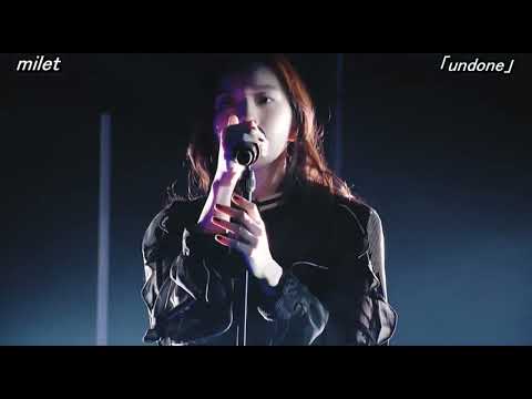 【Live】milet「undone」2019