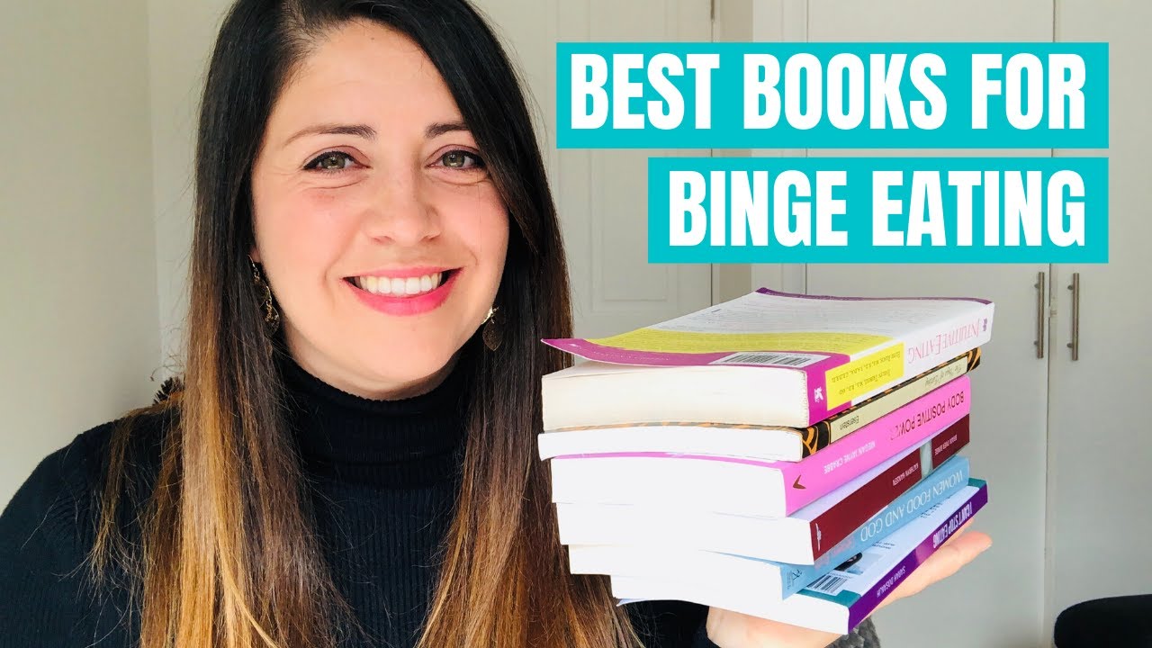6 Best Books About Binge Eating - YouTube