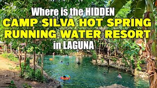 SAAN MATATAGPUAN ANG RUNNING WATER CAMP SILVA HOT SPRING RESORT SA LAGUNA AT BAKIT ITO DINARAYO