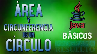 #3 [Java] - Área y circunferencia de un círculo CON VENTANAS (2/2)