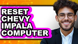How to Reset Chevy Impala Computer (Only Way) screenshot 5