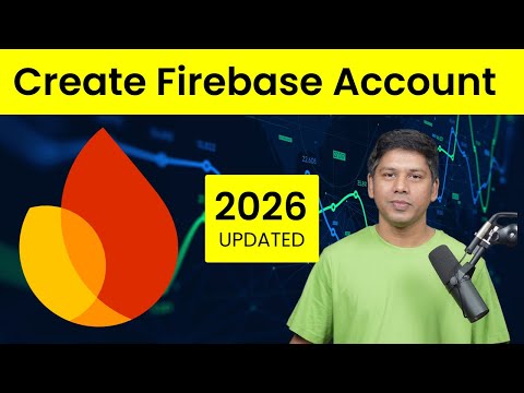 Firebase Tutorial for beginners | How To Create A Firebase Account and First Project 2026