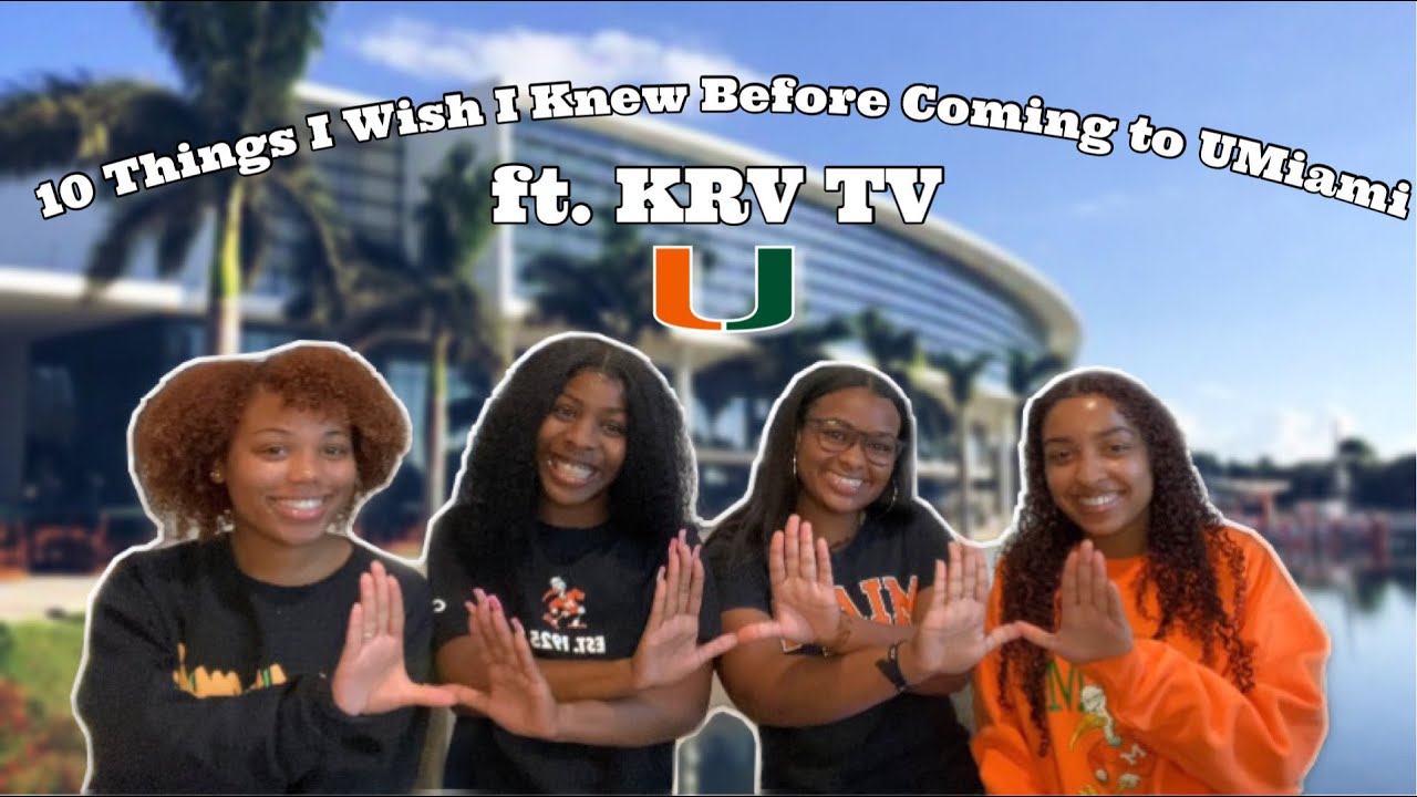10 Things We Wish We Knew | University of Miami Edition (ft. KRV TV)