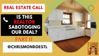 Is This Realtor Trying To Sabotage Our Deal? Seller Financing Closing Call w/ @ChrisMonroeSTL