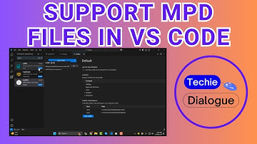 How to Support MPD Files in VS Code