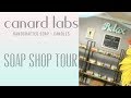 Canard labs soap shop tour