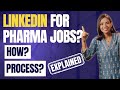 Pharmacovigilance jobs linkedin  how to use linkedin for fresher job in pharmacovigilance jobs