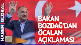 Bakan Bozdağ'dan Öcalan Açıklaması! Resimi