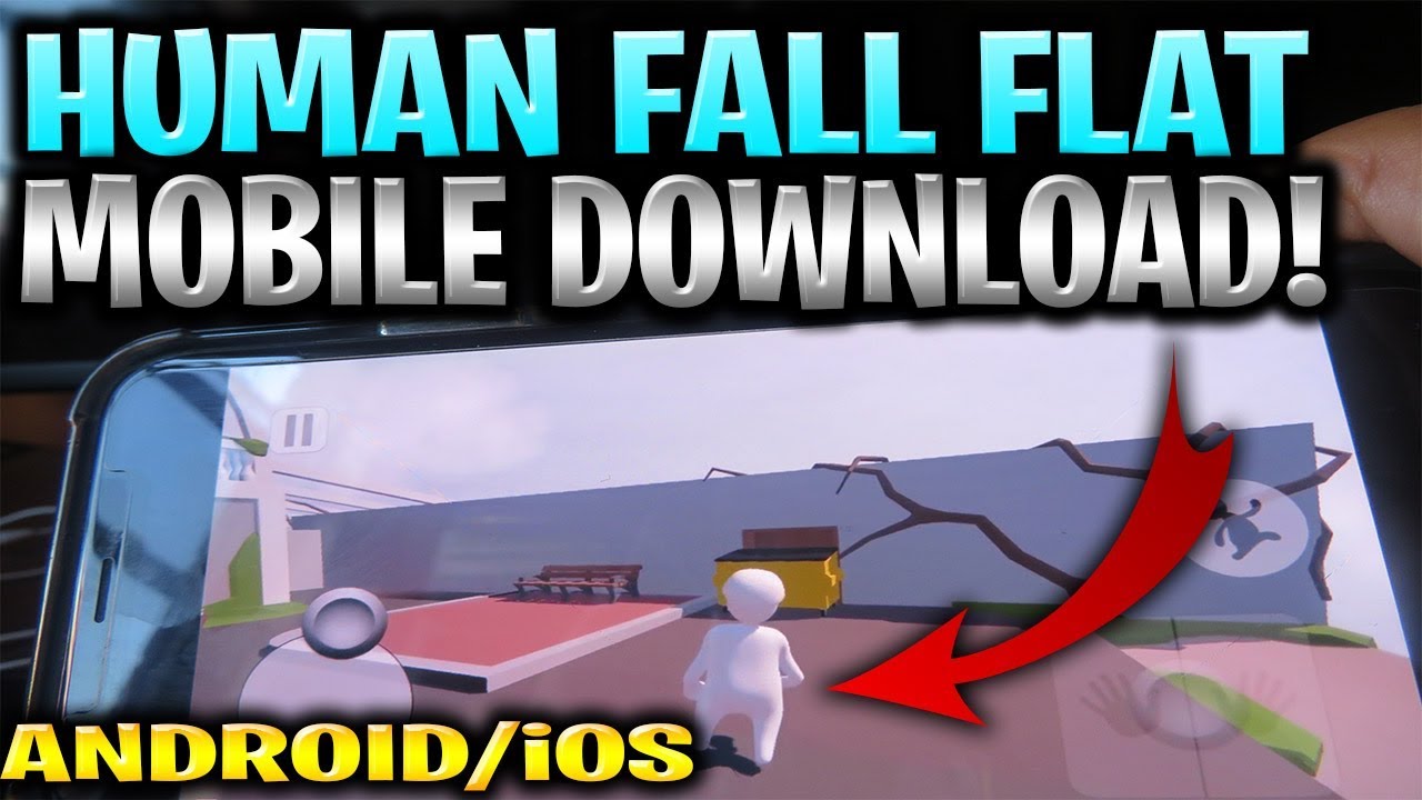 NEW GAME] Human: Fall Flat on iOS/iPhone FREE to Download by ... - 