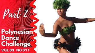 Polynesian Dances | Tradition Kept Alive - Part 2