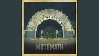 Valium - Mutemath