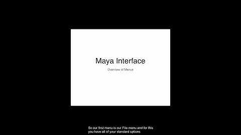 Maya Interface Part 2 - Menus