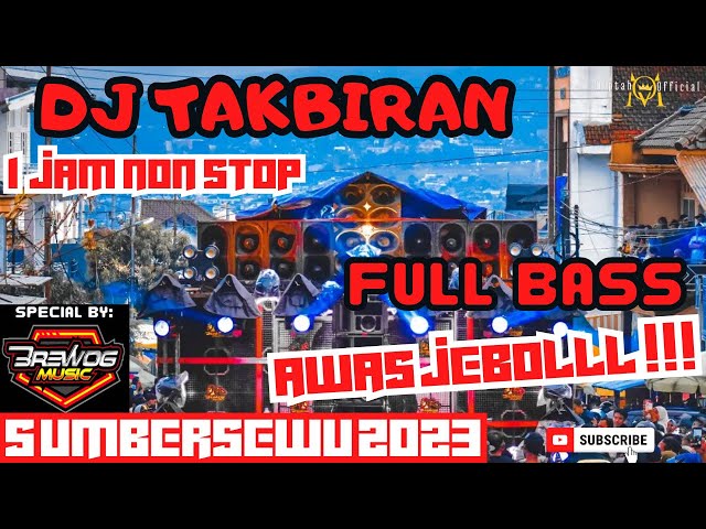 DJ Takbiran Spesial Perform Brewog Audio | Battle Sumbersewu | Full Bass | Full Horeg  | Tanpa Iklan class=