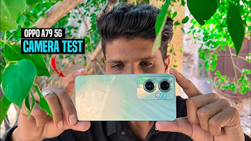 Oppo A79 5G Full Camera Test ! Lena Chaiye Ya Nahi !