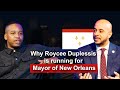 Royce Duplessis Talks Community Roots, State Politics, and Why He’s Running for Mayor of New Orleans