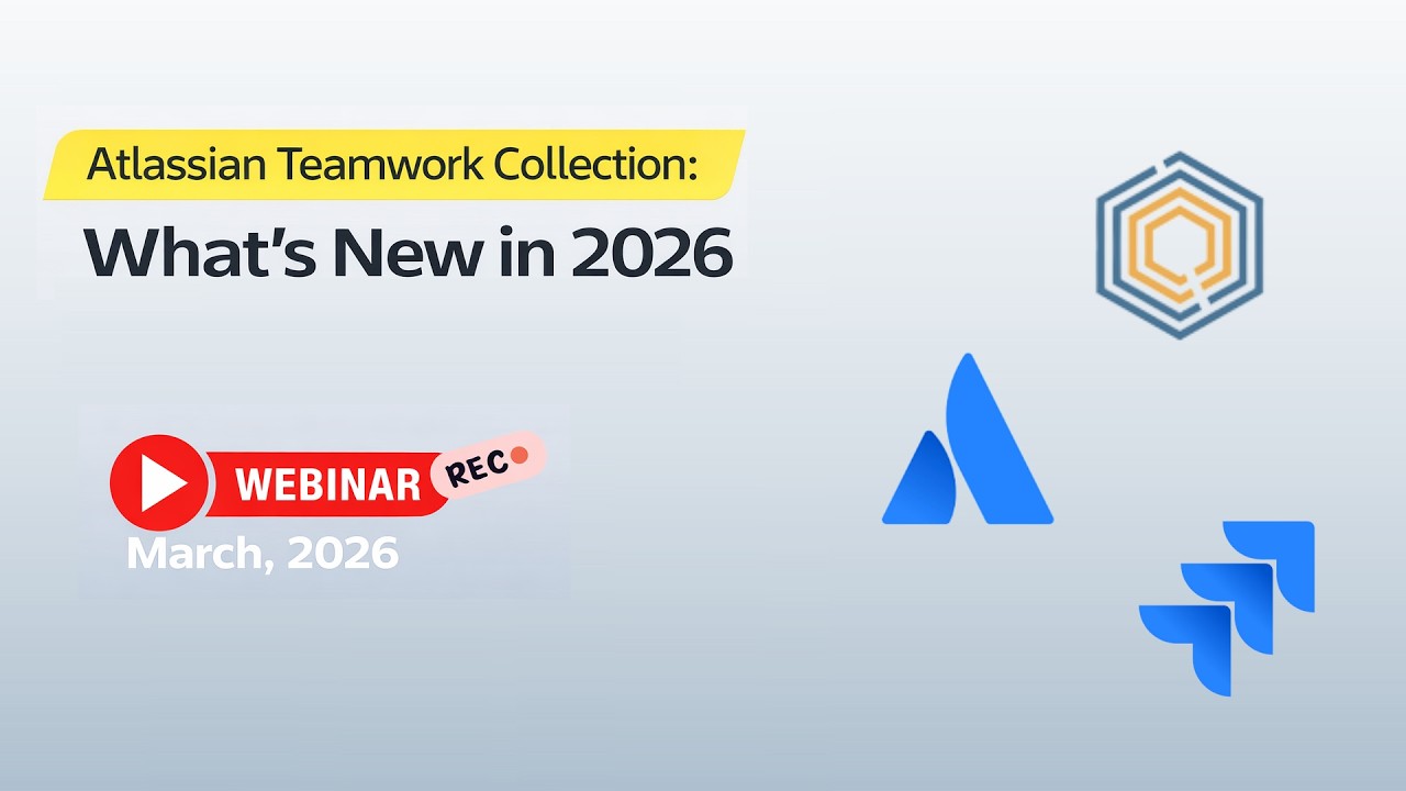 Atlassian Teamwork Collection: What’s New in 2026 - YouTube
