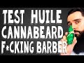 Lhuile a barbe cannabeard fking barber atelier shelter test  avis