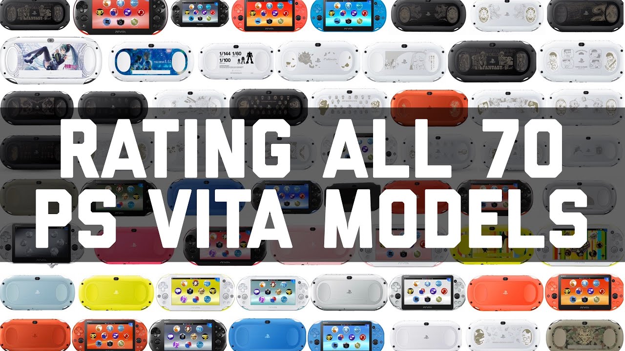 Rating The 70 Ps Vita Models Youtube