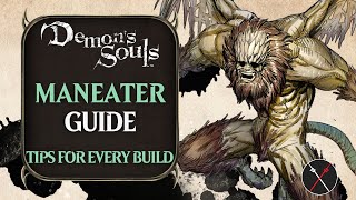 Maneater Guide: Demon's Souls Remake Maneater Boss Fight Tips and Tricks