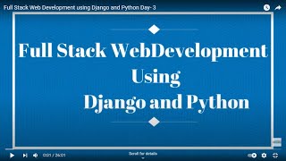 Full Stack Web Development using Django and Python Day- 3