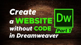 creating a website without code in Dreamweaver CC 2017 | Part 1