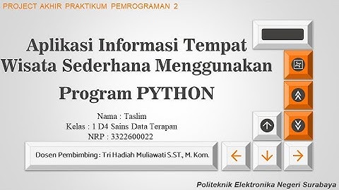 Program Aplikasi  Informasi Tempat Wisata Menggunakan Bahasa Python [Project UAS Pemrograman 2]