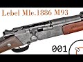 Small Arms of WWI Primer 001*: French Lebel Mle. 1886 M93