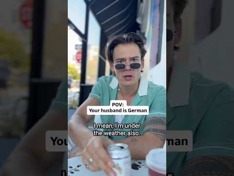 Germans are too Literal for Americans