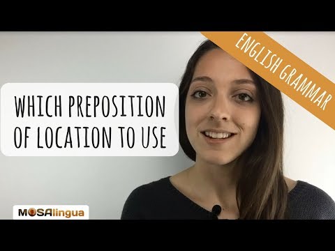 At, on, in - Which Preposition of Location to Use?