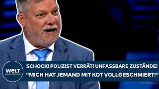 DEUTSCHLAND: Schock! Polizist verrät! Unfassbare Zustände! Mich hat jemand mit Kot vollgeschmiert!