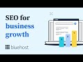 How to Grow Your Business with SEO