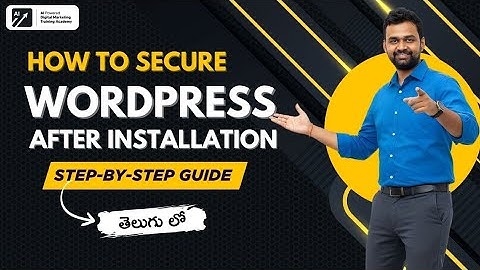 How To Secure WordPress After Installation |Step-by-Step Guide In Telugu #AIPDMA | #DigitalMarketing