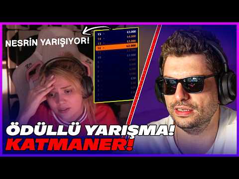 NESRİN YARIŞIYOR! | ÖDÜLLÜ YARIŞMA KATMANER!