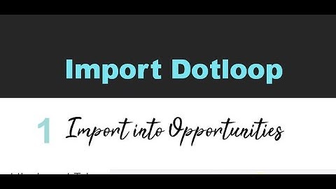 Importing Dotloop into Command