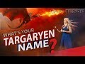 What Is Your Targaryen Name? Personality Test