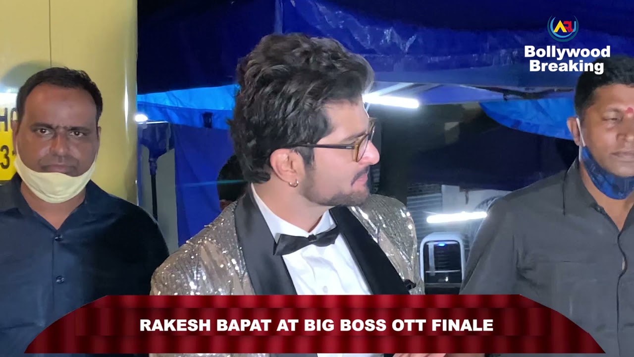 RAKESH BAPAT AT BIG BOSS OTT FINALE