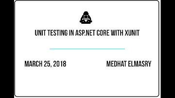 Unit Testing in ASP.NET Core with XUnit