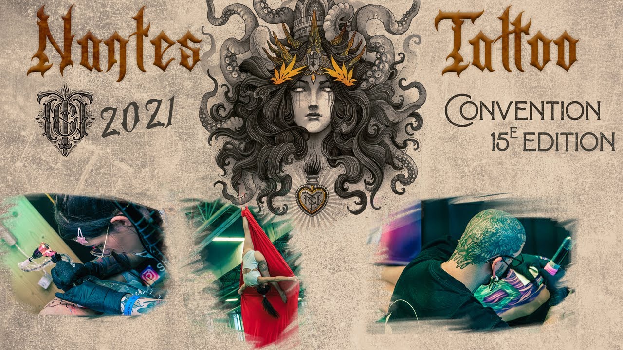 NANTES TATTOO CONVENTION 2021 : le grand retour !