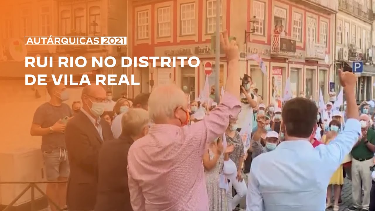 Autárquicas 2021: Rui Rio no distrito de Vila Real