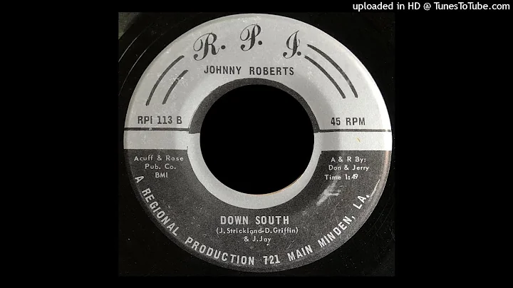 Johnny Roberts - Down South - R.P.G. 45 (LA)