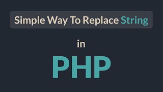 Simple Way To Replace String in php