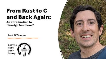 From Rust to C and Back Again — by Jack O