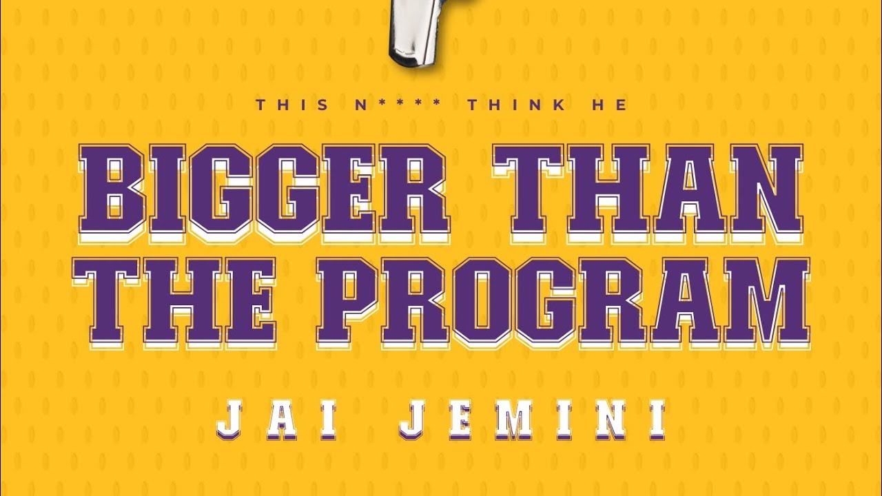 Watch JAI JEMINI - BIGGER THAN THE PROGRAM (unreleased) on YouTube Watch JAI JEMINI - BIGGER THAN THE PROGRAM (unreleased) on YouTube