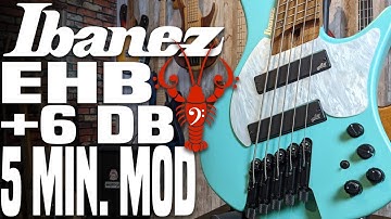 Ibanez EHB 5 Minute Mod - Setting Up +6 DB Mode on the Ibanez EHB Preamp - LowEndLobster Fresh Look
