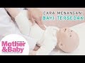 Cara Menangani Bayi Tersedak