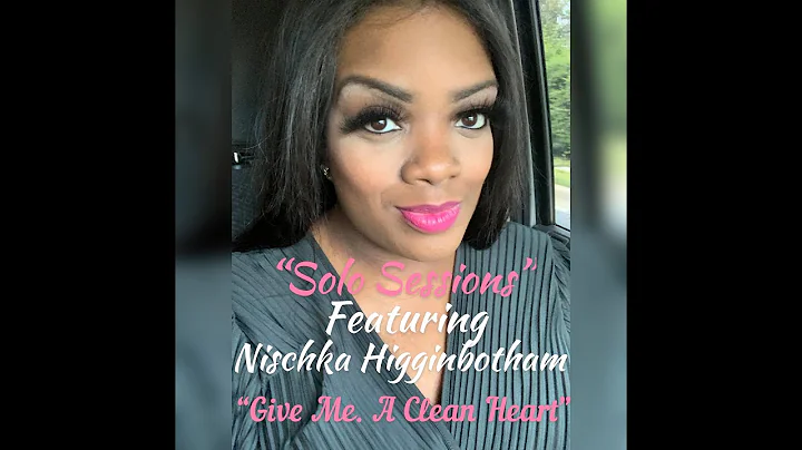 Solo Sessions featuring Nischka Higginbotham - Giv...